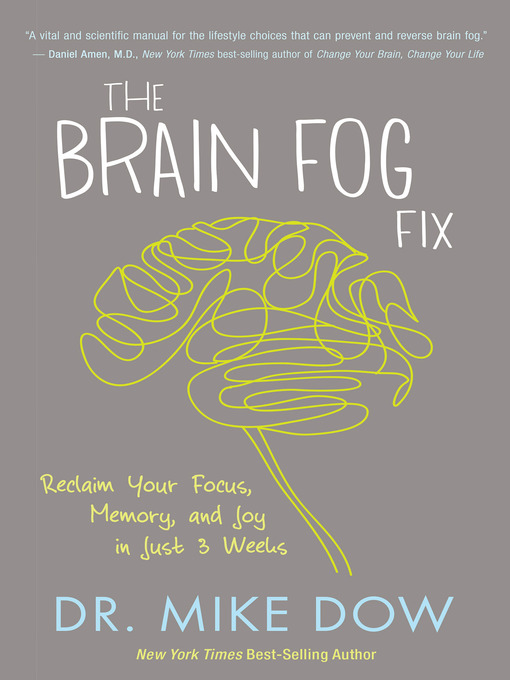 Title details for The Brain Fog Fix by Mike Dow - Wait list